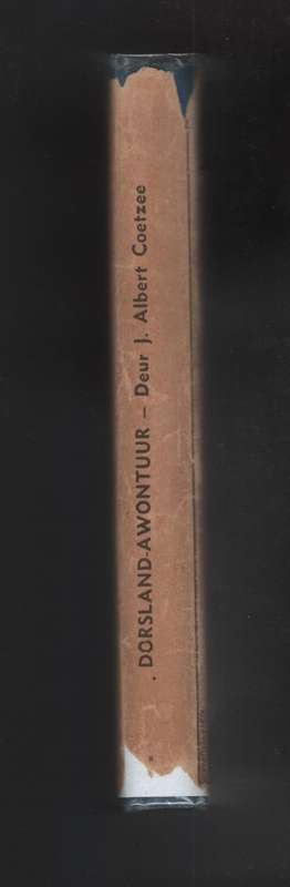 Dorsland-Awontuur - Coetzee, J. Albert