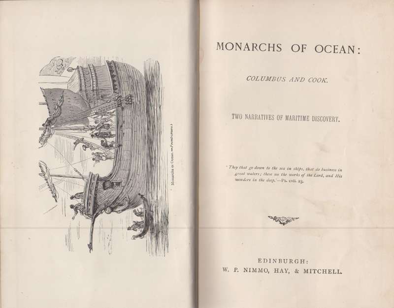 Monarchs of Ocean: Columbus and Cook. Two Narratives of Maritime Dis - Anon