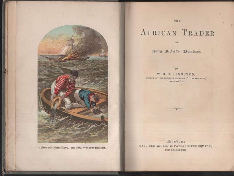 The African Trader; or The Adventures of Harry Bayford - Kingston, W. H. G.