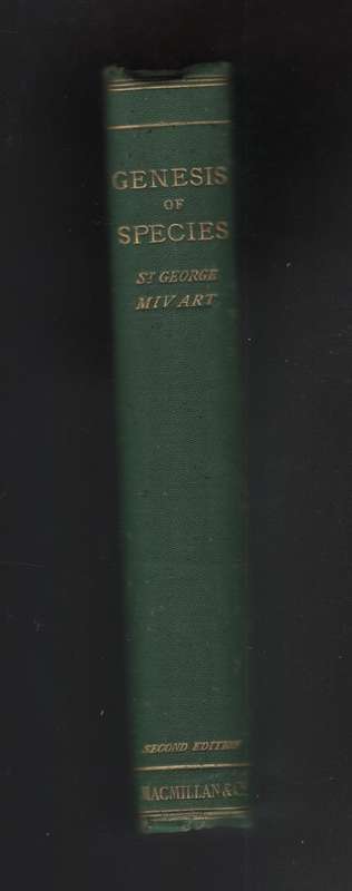 The Genesis of Species - Mivart, George