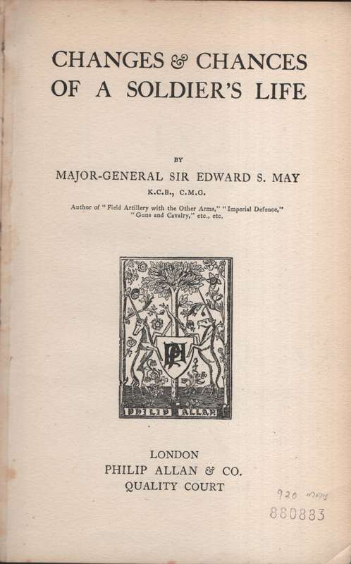 Changes & Chances of a Soldier's Life - May, Edward S.