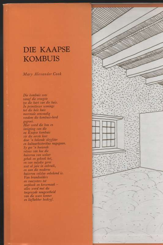 Die Kaapse Kombuis. 'n Beskrywing van sy Ligging, Uitleg en Toebehor - Cook, Mary Alexander