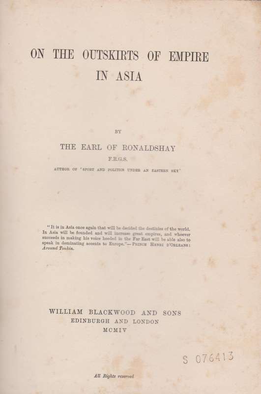 On The Outskirts Of The Empire In Asia - Ronaldshay, the Earl of