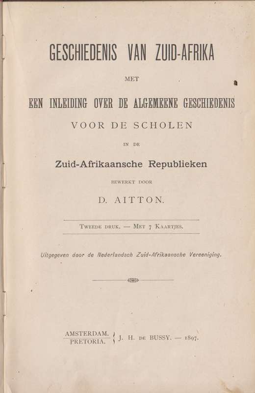 Geschiedenis van Zuid-Afrika, met Een Inleiding Over de Algemene Ges - Aitton, D.