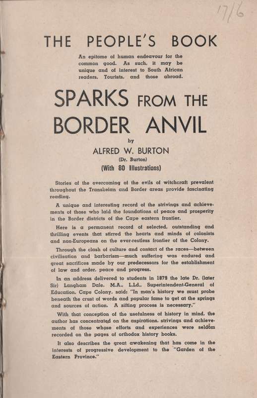 Sparks from the Border Anvil. A Record of Remarkable and Inspiring E - Burton, Alfred W.