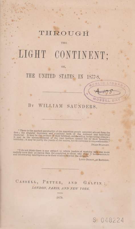 Through the Light Continent; or, The United States in 1877-8 - Saunders, William