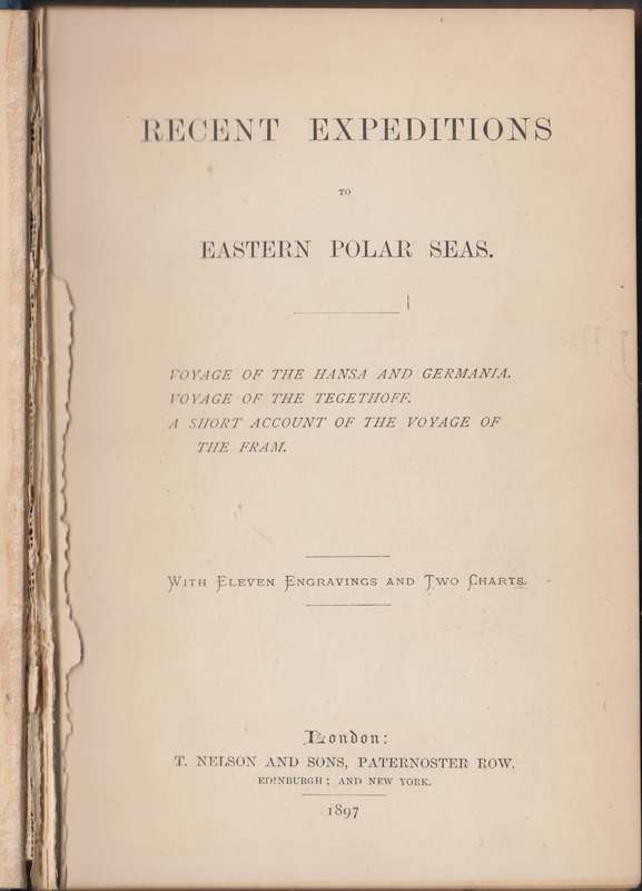 Recent Expeditions to Eastern Polar Seas. Voyage of the Hansa and Ge - ANON