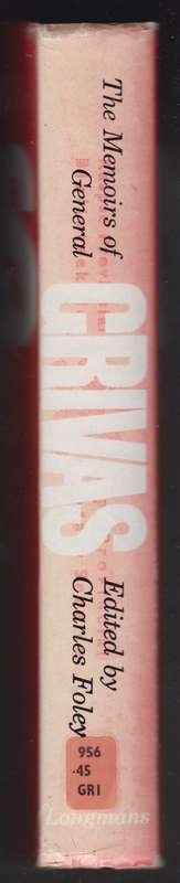 The Memoirs of General Grivas - Foley, Charles (ed)