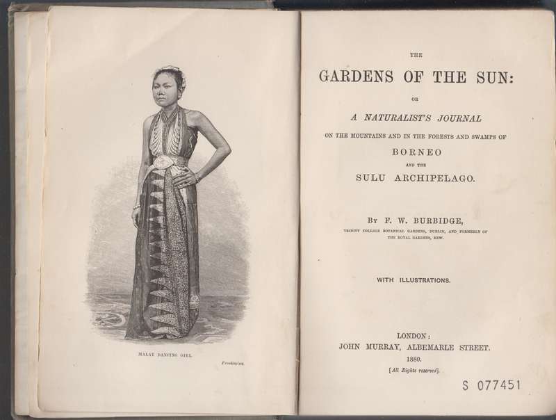 The Gardens of the Sun: Or a Naturalist's Journal on the Mountains a - Burbidge, F. W.