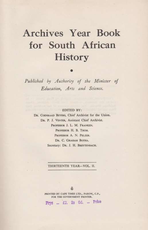 Argief-Jaarboek vir Suid-Afrikaanse Geskiedenis 1950 Deel 2 / Archiv - Van Schoor, M. C. E.; Van Ja