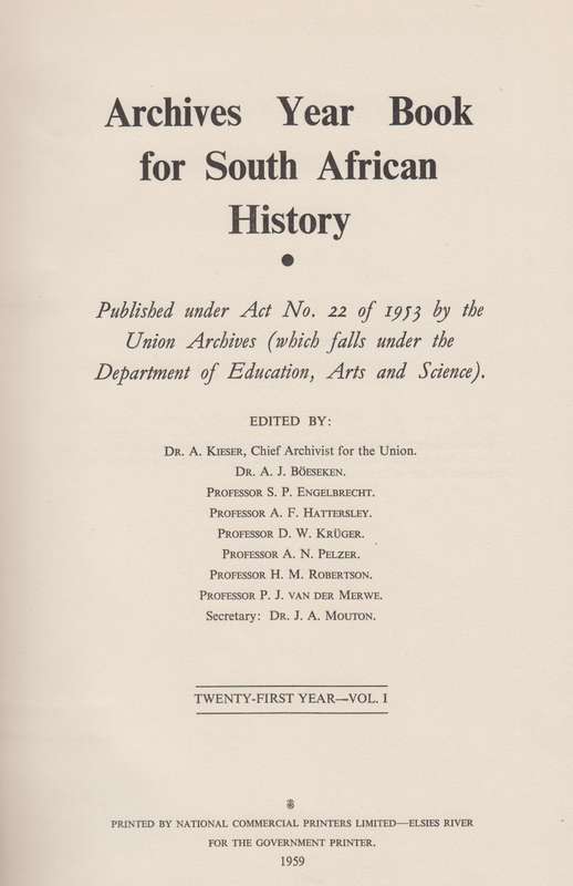 Argief-Jaarboek vir Suid-Afrikaanse Geskiedenis 1958 Deel 1 / Archiv - KotzÃ©, D. J.; Van der V...