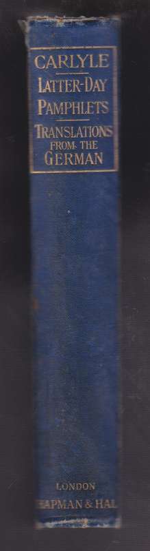 Latter-day Pamphlets, and Tales by MusÃ¦us, Tieck, Richter - Carlyle, Thomas