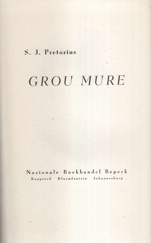 GROU MURE - PRETORIUS,SJ