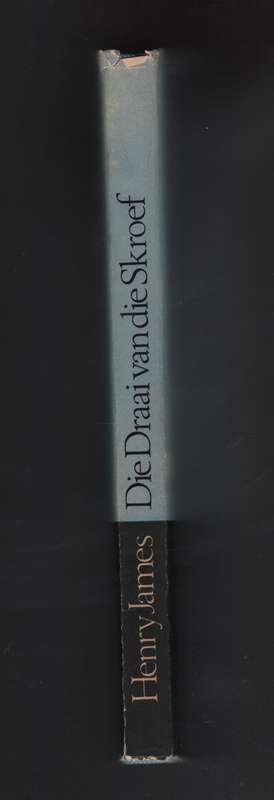 Die Draai van die Skroef - James, Henry; Brink, Andre P