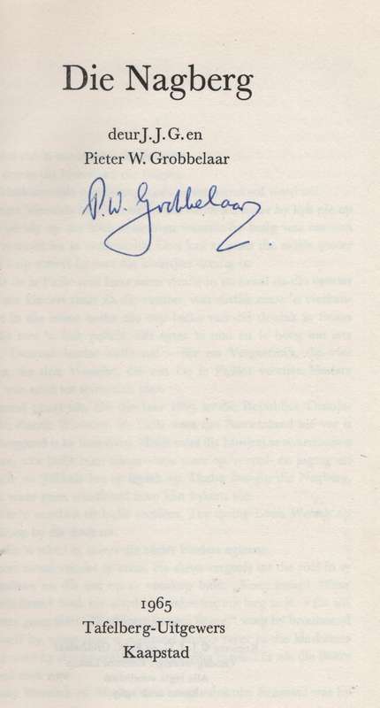 Die Nagberg - Grobbelaar, P. W.; Grobbelaa