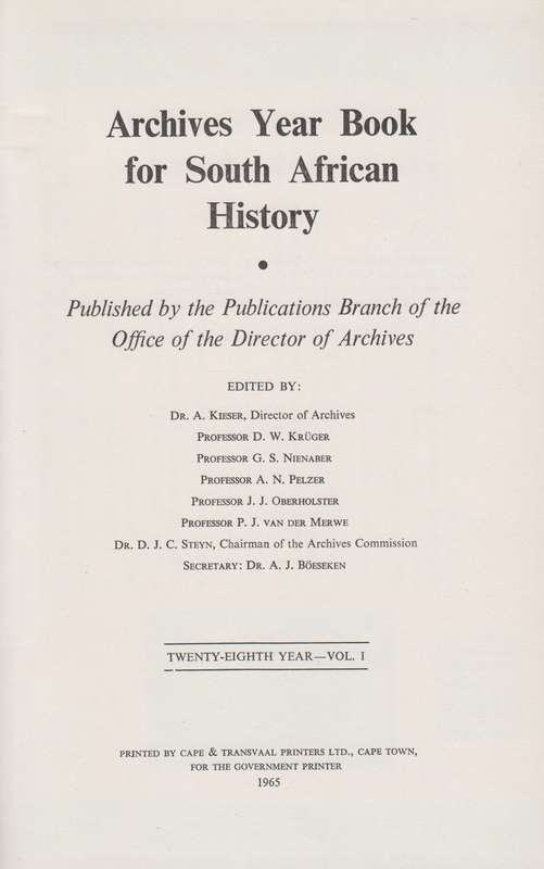 Argief-Jaarboek vir Suid-Afrikaanse Geskiedenis 1965 Deel 1 / Archiv - Le Cordeur, Basil Alexander;