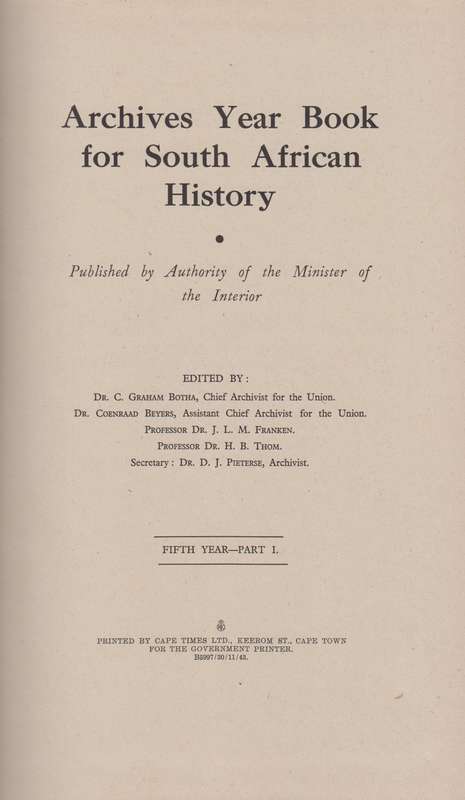 Argief-Jaarboek vir Suid-Afrikaanse Geskiedenis 1942 Deel 1 / Archiv - Muller, C. F. J.; Du Plessis