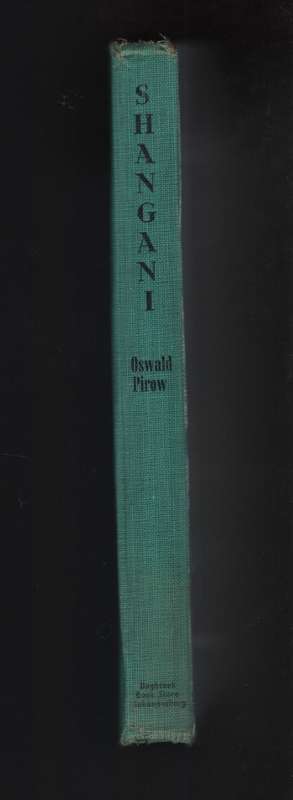 Shangani - Pirow, Oswald