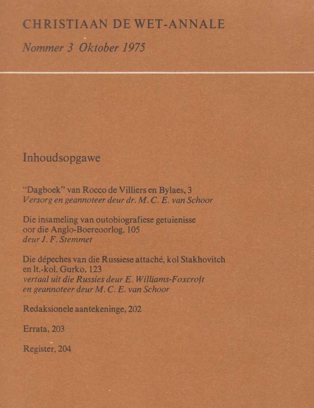 Christiaan de Wet-Annale Volume 3: Dagboek van Rocco de Villiers; In - Van Schoor, M. C. E.; Stemme
