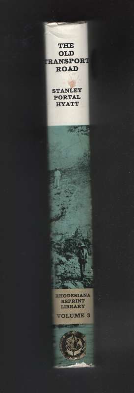 The Old Transport Road - Hyatt, Stanley Portal