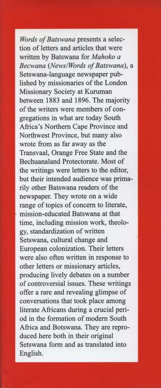 Words of Batswana: Letters to Mohoko a Becwana, 1883-1896. Van Riebe - Batswana; Mgladla, Part T. (
