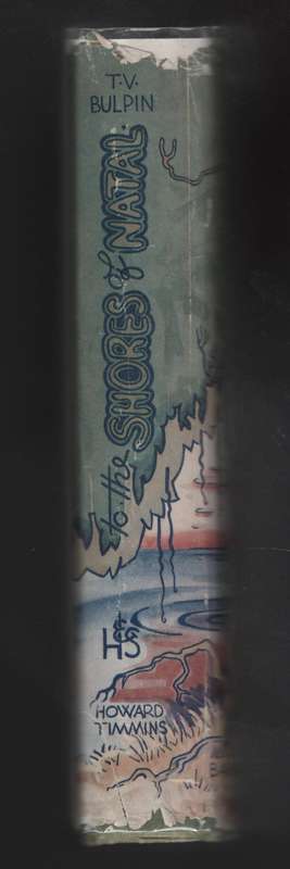 To the Shores of Natal - Bulpin, T. V.