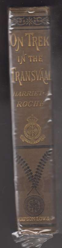 On Trek in the Transvaal: Or, Over Berg and Veldt in South Africa - Roche, Harriet A.
