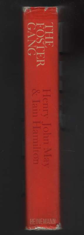 The Forster Gang - May, Henry John; Hamilton, I