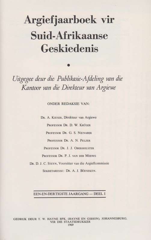 Argief-Jaarboek vir Suid-Afrikaanse Geskiedenis 1968 Deel 1 / Archiv - Geyser, Ockert; Van Zyl, Dir