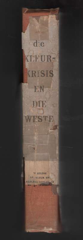 Die Kleur-Krisis en die Weste - Marais, Ben J.