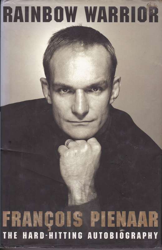 RAINBOW WARRIOR FRANCOIS PIENAAR SECONDHAND - PIENAAR,F