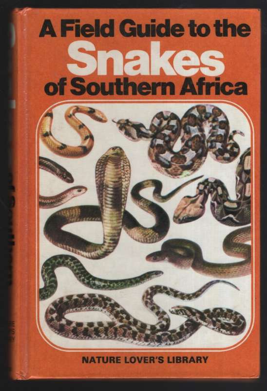 A Field Guide to the Snakes of Southern Africa - FitzSimons, V. F. M.