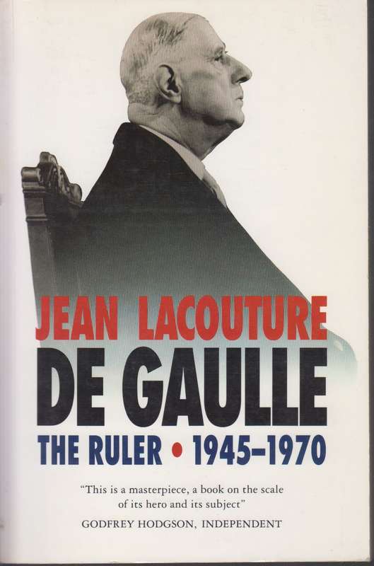 De Gaulle the ruler 1945-1970 SECONDHAND - Jean Lacouture