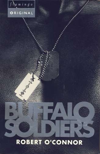 Buffalo Soldiers - Robert O'Connor