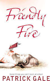 Friendly Fire - Patrick Gale