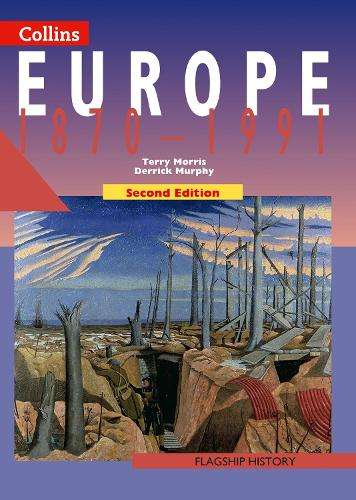 Europe 1870-1991 - Terry Morris