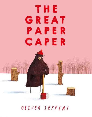 The Great Paper Caper - Oliver Jeffers