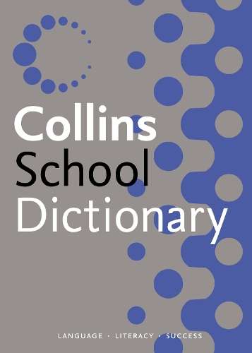 Collins School Dictionary - COLLINS
