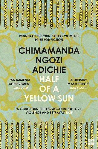 Half of a Yellow Sun - Chimamanda Ngozi Adichie
