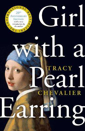 Girl With a Pearl Earring - Tracy Chevalier