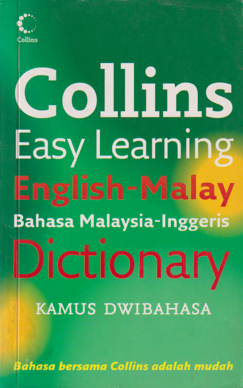 COLLINS ENG MALAY DICTIONY SECONDHAND - ENGLISH-MALAY
