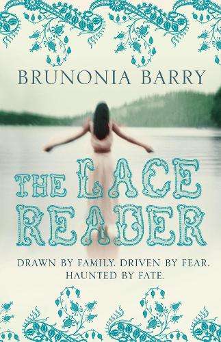 The Lace Reader - Brunonia Barry
