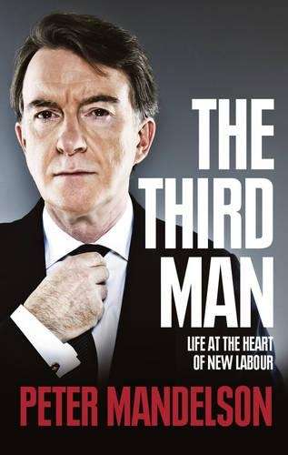 The Third Man - Peter Mandelson