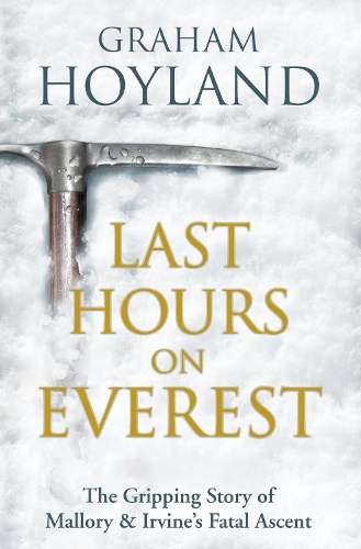 Last Hours on Everest - Graham Hoyland