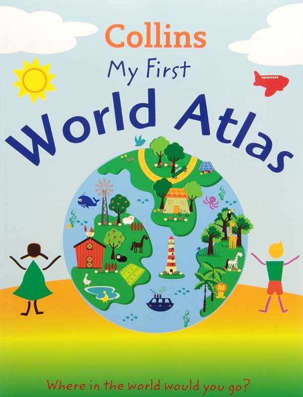 COLLINS MY FIRST WORLD ATLAS - COLLINS