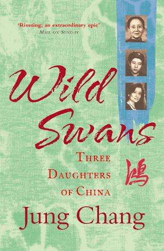Wild Swans - Jung Chang
