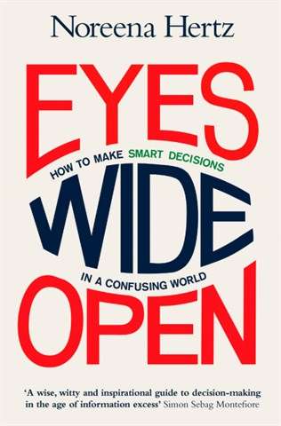 Eyes Wide Open - Noreena Hertz