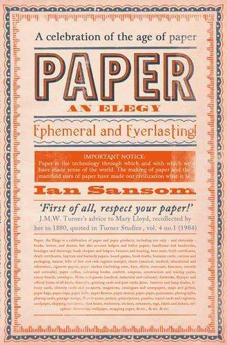 Paper: An Elegy - Ian Sansom