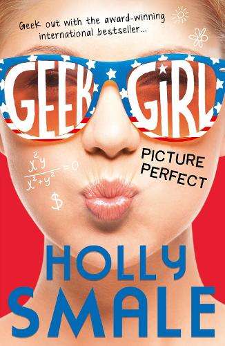 Picture Perfect - Holly Smale