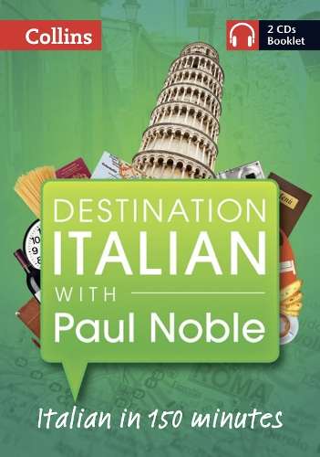 Destination Italian with Paul Noble - Paul Noble